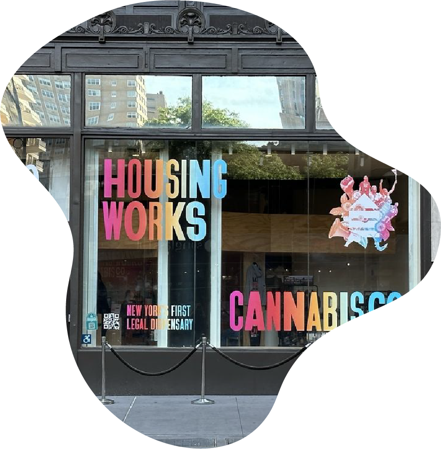 Housing Works Cannabis Co - Window Display